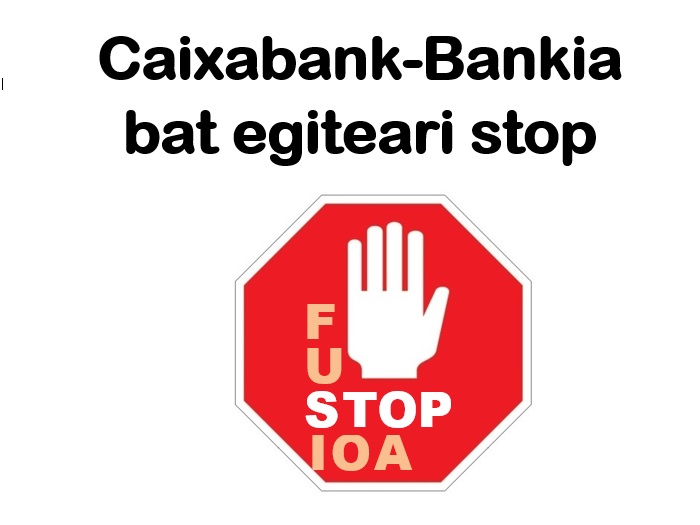 No a la fusión Caixabank-Bankia 